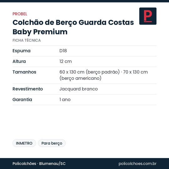 Ficha técnica do colchão de berço Probel Guarda Costas Baby Premium